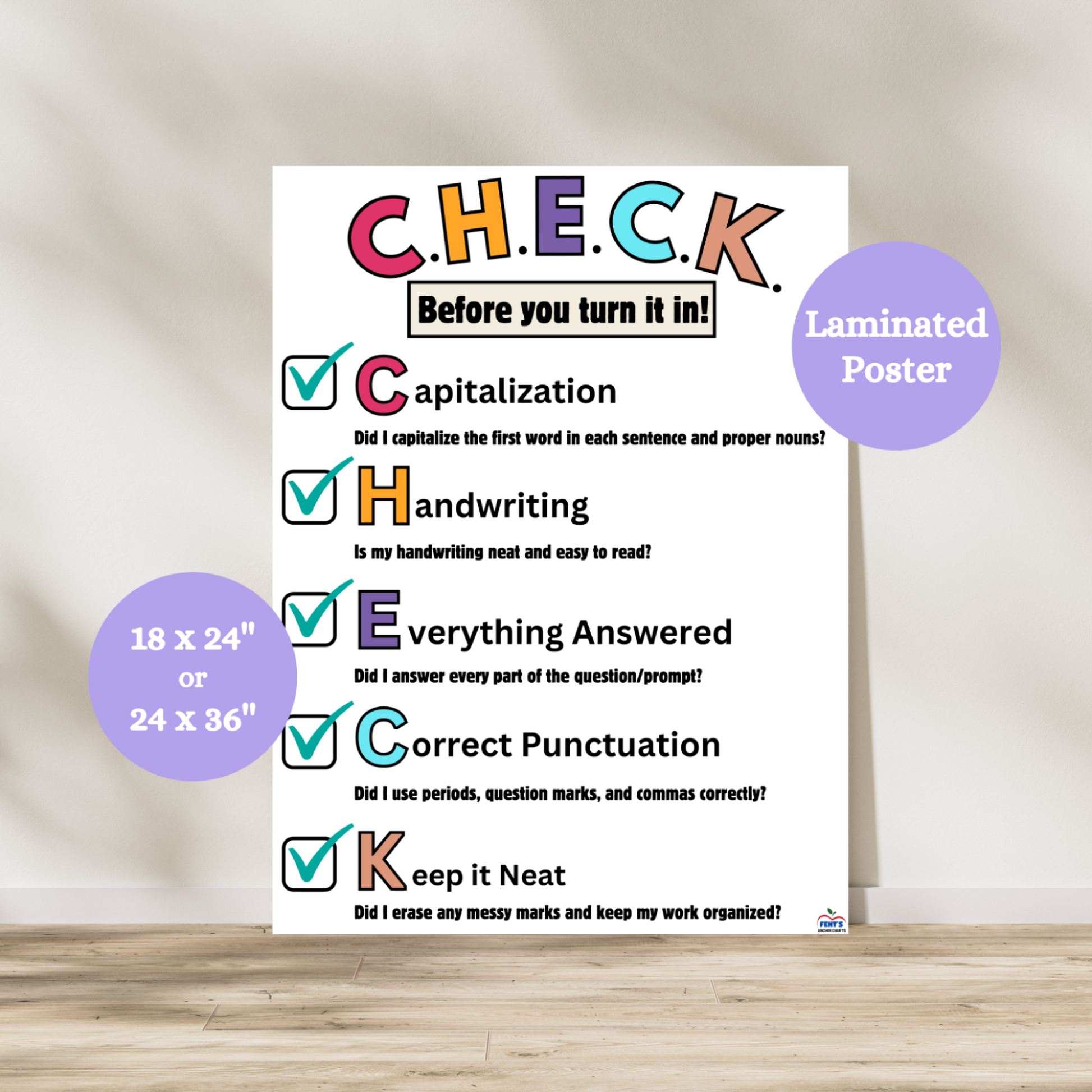 An educational anchor chart titled 'CHECK Before You Turn It In' designed to help students review their work before submitting writing assignments. The acronym CHECK stands for Capitalization, Handwriting, Everything Answered, Correct Punctuation, and Keep it Neat, with each category accompanied by a checklist question. The laminated poster features colorful letters and checkmarks, making it a helpful visual aid for elementary and middle school ELA classrooms