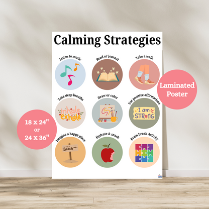 A social emotional learning anchor chart titled 'Calming Strategies' designed to help students cope with stressful situations in schools. The poster is visually designed to support students with anxiety and autism. The laminated poster features colorful images and coloful circles, making it a helpful visual aid for elementary and middle school classrooms and guidance counselar offices. 
