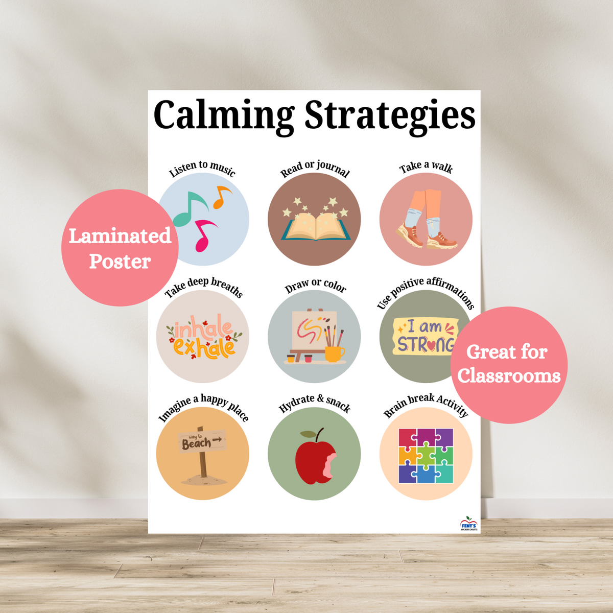 At the top of this laminated anchor chart it has the title calming strategies. The poster itself showcases 9 different strategies kids can use when coping with stress in the classroom or at home. Each example has a matching picture.  Great social emotional learning poster