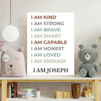 I Am affirmation statements poster for girls. Great confidence booster for young girls and toddlers. Laminated for durability in girls bedrooms and playrooms. This poster is personalized for the name you want.