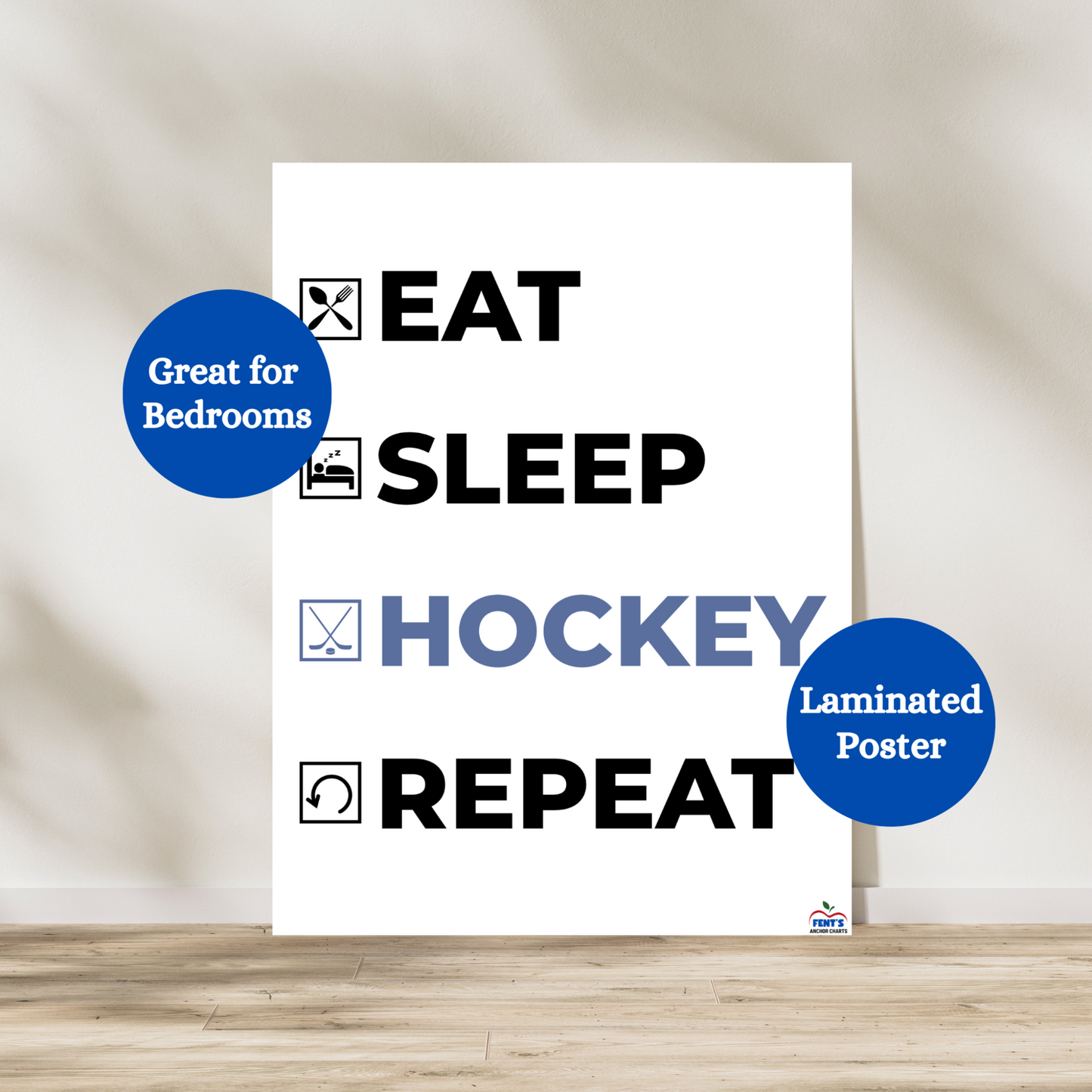 Bring energy and personality to your child’s space with this "Eat, Sleep, Hockey, Repeat" laminated poster—perfect for boys’ & girls' bedrooms, playrooms, and sports-themed rooms. This poster is a great fit for young hockey fans and players! 