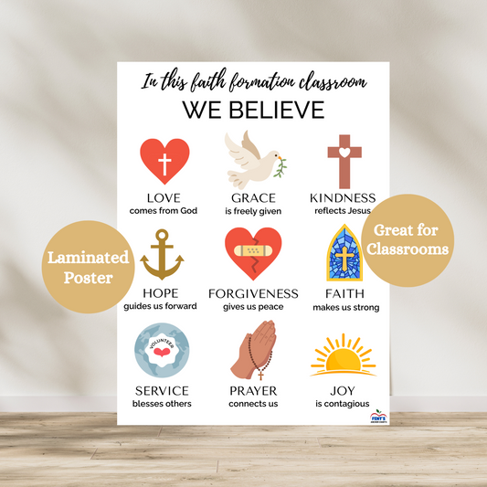 In this faith formation classroom we believe catholic poster for classrooms. Nine different values represented by icon. Laminated for classroom durability