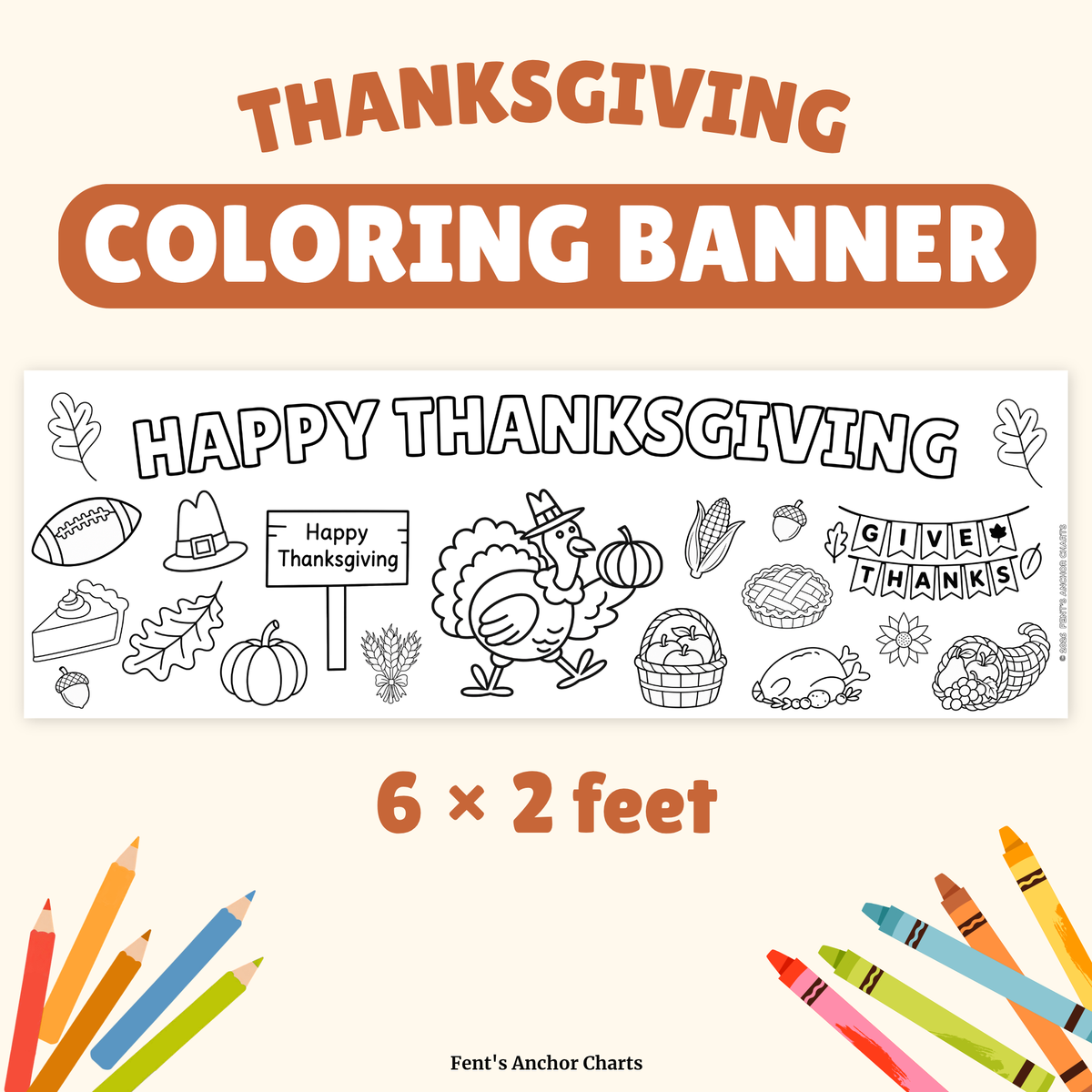 Happy Thanksgiving coloring banner. Giant 6x2 foot coloring banner.