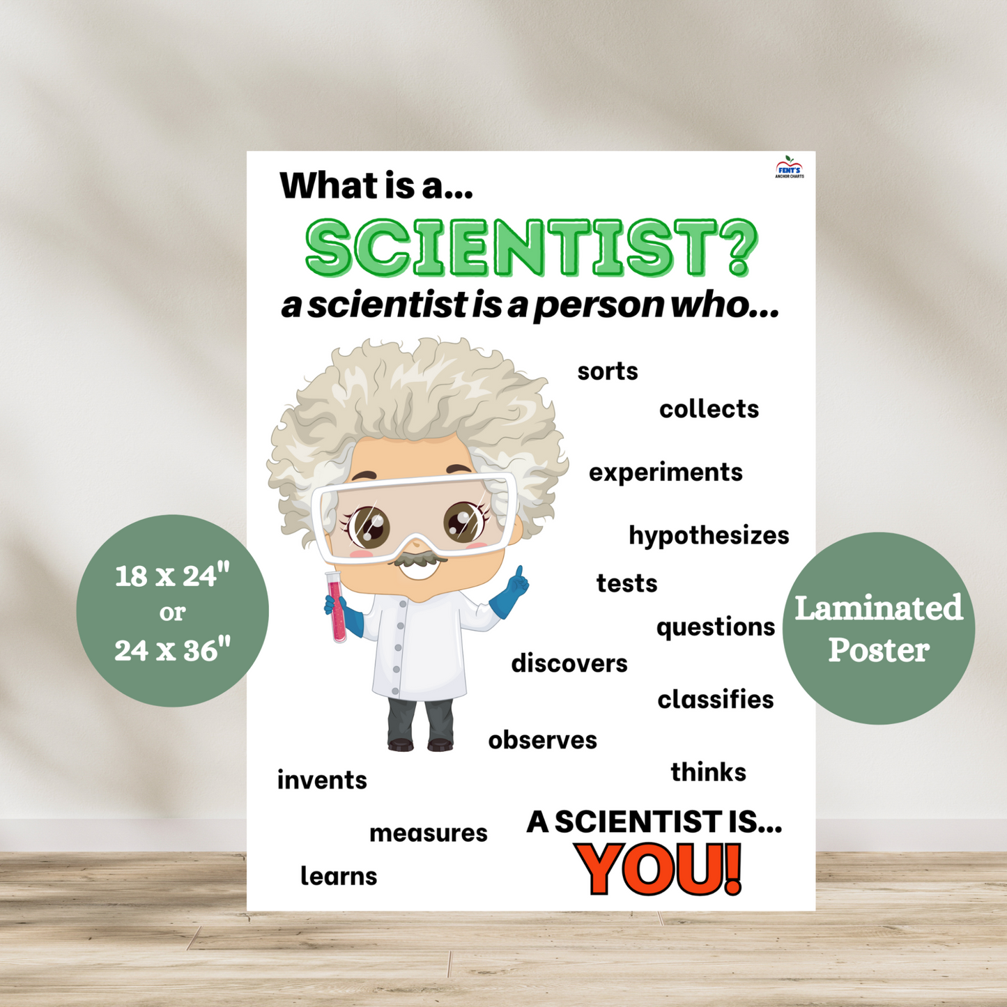 Elementary science classroom or lab anchor chart titled 'What Is a Scientist?' with engaging design and kid-friendly language explaining characteristics of scientists—such as being curious, asking questions, observing, experimenting, and never giving up. this educational science poster is ideal for elementary classrooms, STEM centers, bulletin boards and homeschool science units.