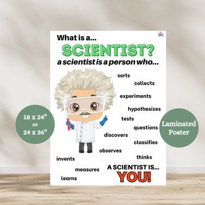 Elementary science classroom or lab anchor chart titled 'What Is a Scientist?' with engaging design and kid-friendly language explaining characteristics of scientists—such as being curious, asking questions, observing, experimenting, and never giving up. this educational science poster is ideal for elementary classrooms, STEM centers, bulletin boards and homeschool science units.