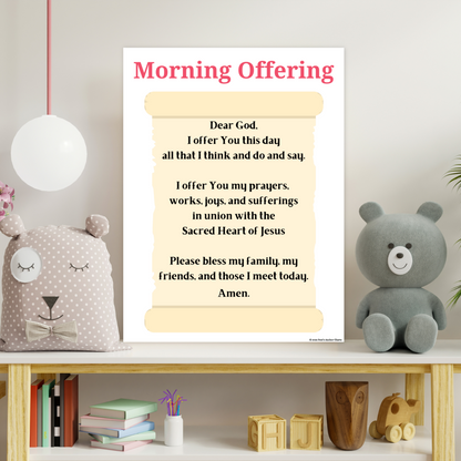 Morning offering prayer poster for catholic classroom, bedrooms and homes. Great poster to have your children recite before they start their day. Laminated for durability.