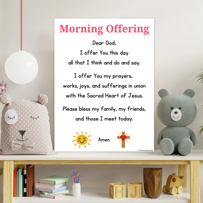 Morning offering prayer poster for catholic classroom, bedrooms and homes. Great poster to have your children recite before they start their day. Laminated for durability.