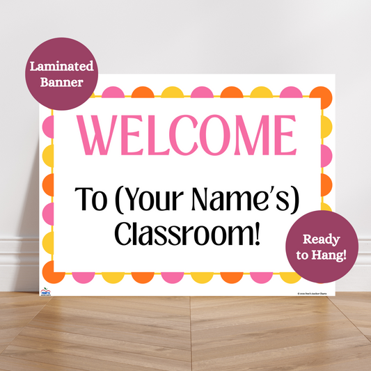 Personalized welcome to classroom teacher banner. Colorful poster that can be hung on the wall or on the classroom door. Laminated for durability in schools.