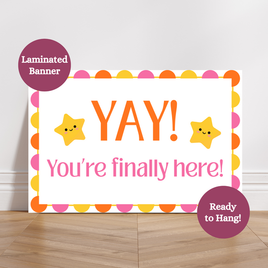 Yay you're finally here welcome banner for classrooms. Pastel color themed poster great for elementary classroom and door decor. Laminated for durability.